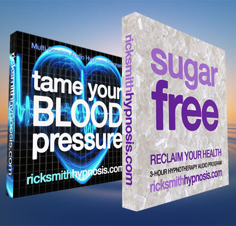 TAME YOUR BLOOD PRESSURE & SUGAR FREE Audio Hypnosis Twin-Pack: 10-Sessions - Includes 2 Hypnosis Conditioning Sessions