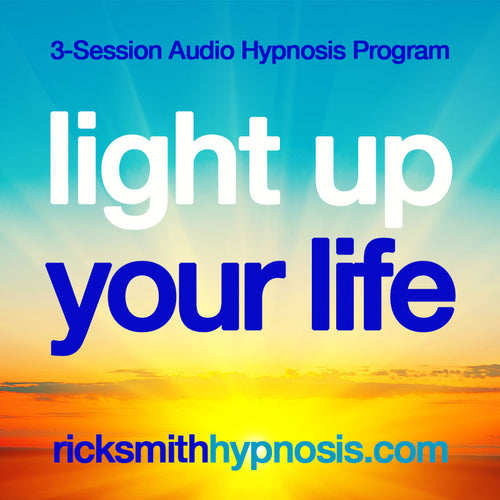 LIGHT UP YOUR LIFE - Hypnosis Program - 5 Audio Sessions inc. Training (130 mins).