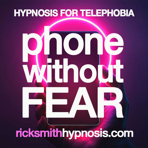 PHONE WITHOUT FEAR - Hypnosis for Telephobia - 3 Session Audio Hypnosis Program + 2 Hypnosis Conditioning Recordings