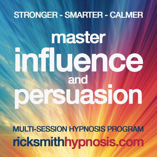 MASTER INFLUENCE & PERSUASION - 3 Session Audio Hypnosis Program + 2 Hypnosis Conditioning Recordings (2h 15m Running Time)