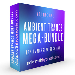 AMBIENT GUIDED HYPNOSIS MEGA-BUNDLE VOL 1 - 10 Immersive Sessions