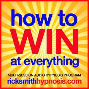 HOW TO WIN AT EVERYTHING - Complete Hypnotherapy Program (Includes Hypnosis Training & Conditioning)