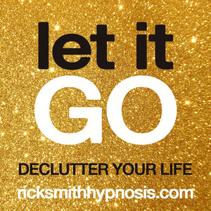 'LET IT GO - De-Clutter Your Space, Your Mind, & Your Life' - 3 Session Audio Hypnosis Program + 2 Hypnosis Conditioning Recordings