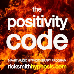 The Positivity Code - 3-Session Audio Hypnosis Program (+ 2 Training Sessions)