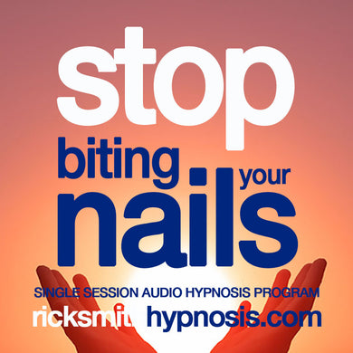 STOP BITING YOUR NAILS - Single Session Hypnotherapy Audio Program - 48m Running Time - Includes Two Training & Conditioning Recordings