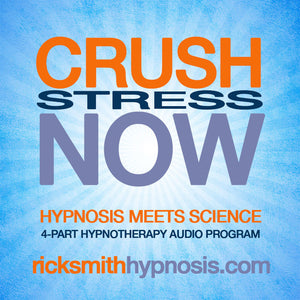 'CRUSH STRESS NOW' - 4 Session Audio Hypnosis Program + 2 Hypnosis Conditioning Recordings